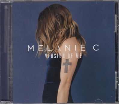 Melanie C: Version Of Me (11 Tracks)
