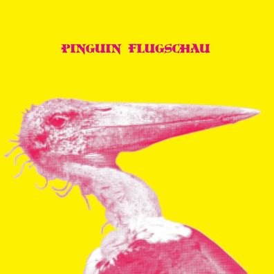 Pinguin Flugschau: Pinguin Flugschau (Limited Edition)
