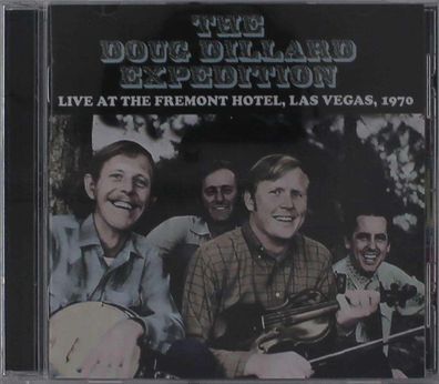 Doug Expedition Dillard: Live At The Fremont Hotel Las Vegas 1970
