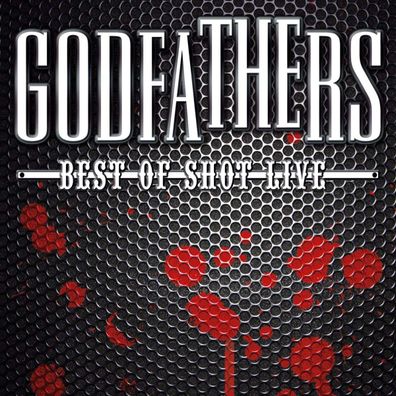 The Godfathers: Best Of Shot Live