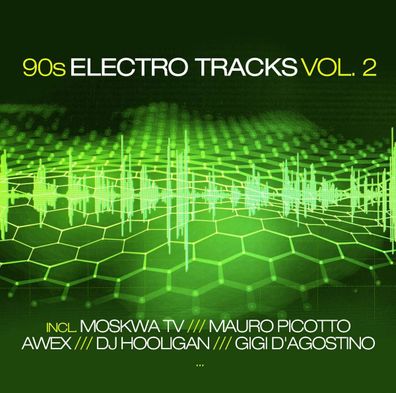 Various Artists: 90s Electro Tracks Vol.2
