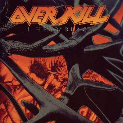 Overkill: I Hear Black