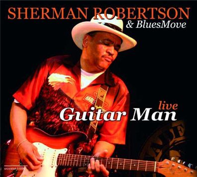 Sherman Robertson: Guitar Man Live