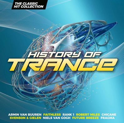 Various Artists: History Of Trance: The Classic Hit Collection