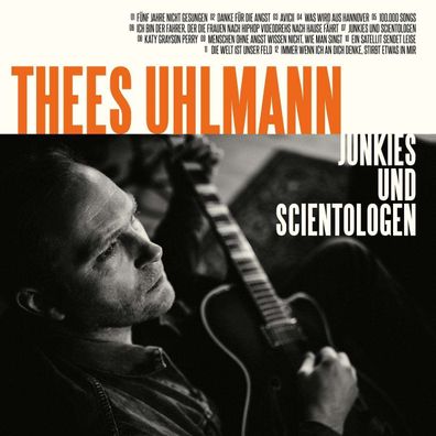 Thees Uhlmann (Tomte): Junkies und Scientologen