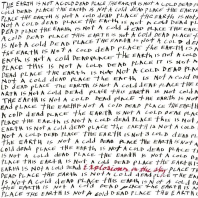 Explosions In The Sky: The Earth Is Not A Cold Dead Place (remastered) (Red Vinyl)