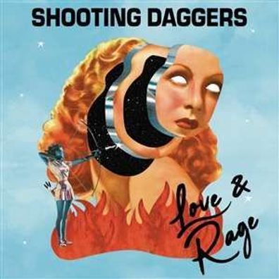 Shooting Daggers: Love & Rage (Limited Edition) (Ultra Clear & Blue Galaxy Vinyl)