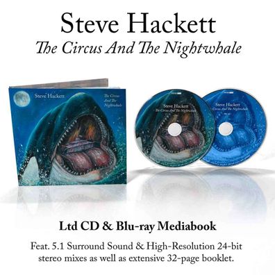 Steve Hackett: The Circus And The Nightwhale (Limited Edition)