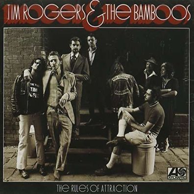 Tim Rogers & The Bamboos: Rules Of Attraction