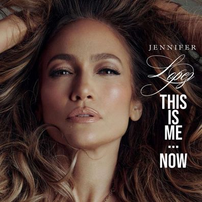 Jennifer Lopez: This Is Me... Now