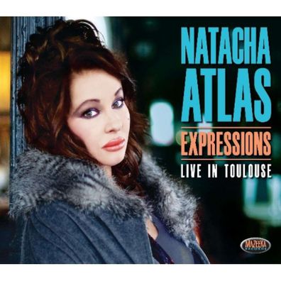 Natacha Atlas: Expressions: Live In Toulouse 2012