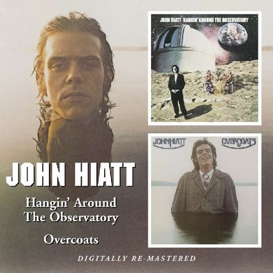 John Hiatt: Hangin' Around The Observatory / Overcoats