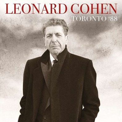 Leonard Cohen (1934-2016): Toronto ‘88