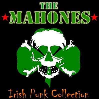 The Mahones: Irish Punk Collection