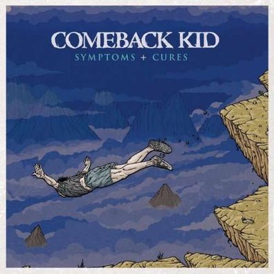 Comeback Kid: Symptoms + Cures