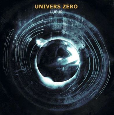Univers Zero: Lueur (Black Vinyl)