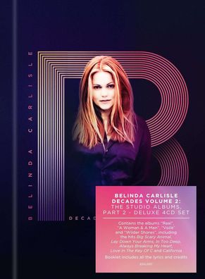 Belinda Carlisle: Decades Volume 2: The Studio Albums Part 2
