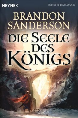 Die Seele des K?nigs: Deutsche Erstausgabe, Brandon Sanderson