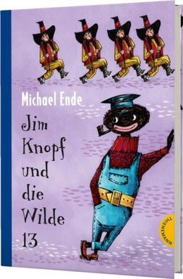 Jim Knopf und die Wilde 13: Kolorierte Ausgabe, Michael Ende