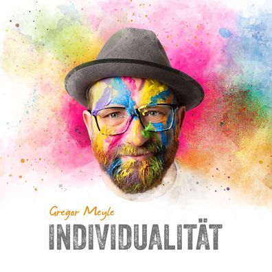 Gregor Meyle: Individualität