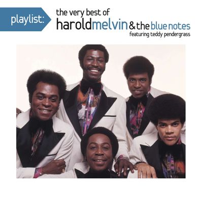 Harold Melvin: Playlist: The Very Best Of Harold Melvin & The Blue Notes
