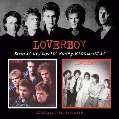 Loverboy: Keep It Up/ Lovin' Every Minute Of It
