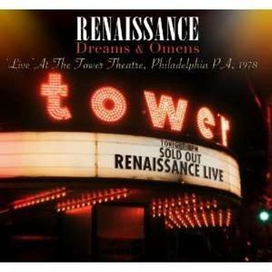 Renaissance: Dreams & Omens: Live At The Tower Theatre, Philadelphia 1978