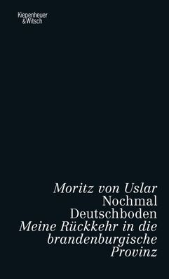 Nochmal Deutschboden, Moritz Von Uslar
