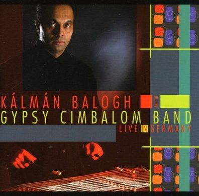 Kalman Balogh: Live In Germany