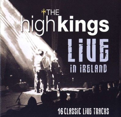 The High Kings: Live In Ireland
