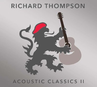 Richard Thompson: Acoustic Classics II
