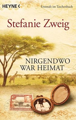 Nirgendwo war Heimat, Stefanie Zweig
