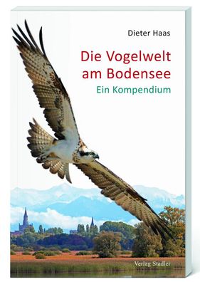 Die Vogelwelt am Bodensee, Dieter Haas