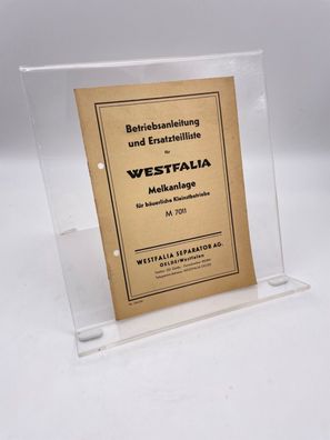 Vintage / Westfalia / Melkanlage M 7011 / Betriebsanleitung und Ersatzteilliste