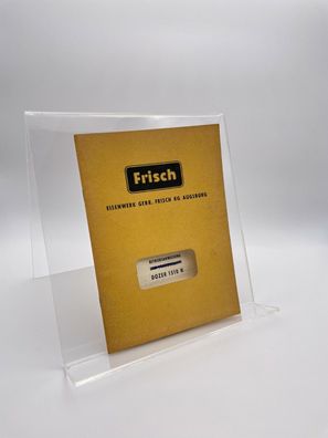 Frisch / Dozer 1510 H / Betriebsanweisung / Betriebsanleitung / Hanomag
