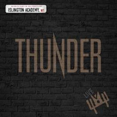 Thunder: Live At Islington Academy 2006