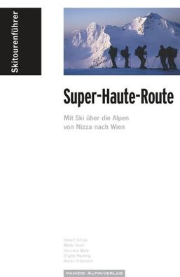 Super-Haute-Route, Hubert Sch?le
