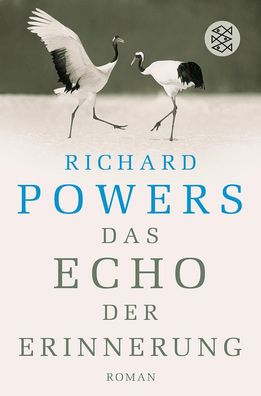 Das Echo der Erinnerung, Richard Powers