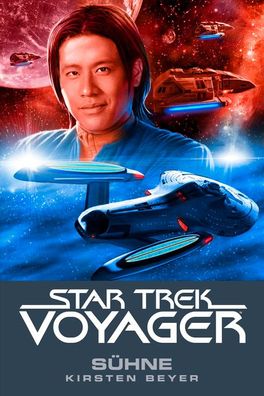 Star Trek - Voyager 11: S?hne, Kirsten Beyer