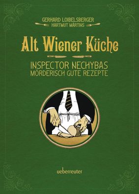 Alt-Wiener K?che, Gerhard Loibelsberger