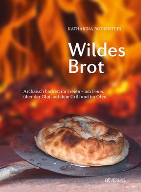 Wildes Brot, Katharina Bodenstein