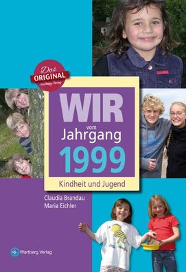 Wir vom Jahrgang 1999 - Kindheit und Jugend, Maria Eichler