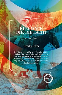 Klee Wyck - Die, die lacht, Emily Carr