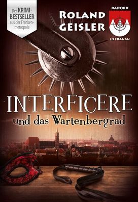 Interficere und das Wartenbergrad, Roland Geisler