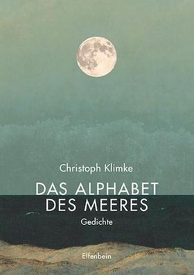 Das Alphabet des Meeres, Christoph Klimke