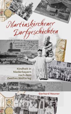 Martinskirchener Dorfgeschichten, Gerhard Neuner