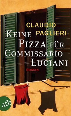 Keine Pizza f?r Commissario Luciani, Claudio Paglieri