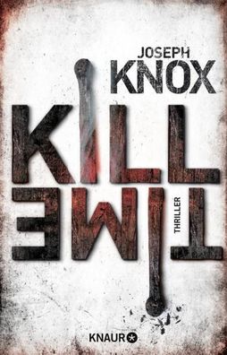 Kill Time, Joseph Knox