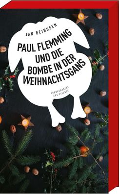 Paul Flemming und die Bombe in der Weihnachtsgans, Jan Bein?en