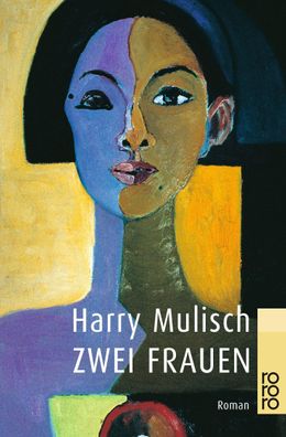 Zwei Frauen, Harry Mulisch